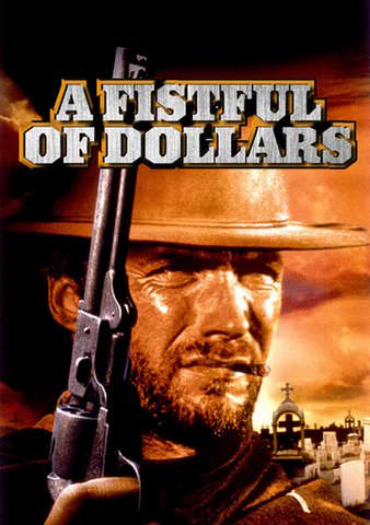 A Fistful of Dollars