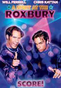 A Night at the Roxbury