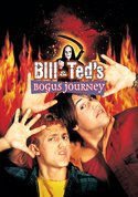 Bill & Ted's Bogus Journey