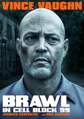 Brawl in Cell Block 99