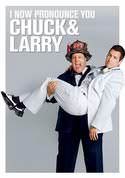 I Now Pronounce You Chuck & Larry