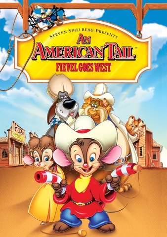 An American Tail: Fievel Goes West 