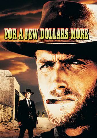 For a Few Dollars More