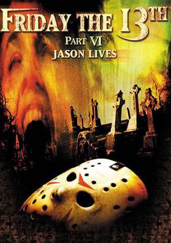 Friday the 13th: Part 6: Jason Lives