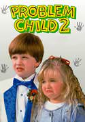 Problem Child 2