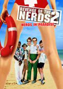 Revenge of the Nerds II: Nerds in Paradise