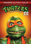 Teenage Mutant Ninja Turtles III