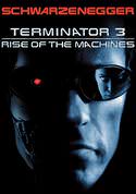 Terminator 3: Rise of the Machines