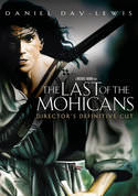 The Last of the Mohicans (Directors Definitive Cut)